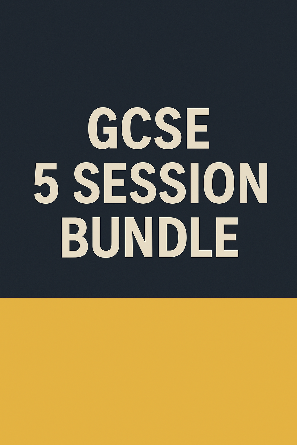 5 Session Bundle – GCSE Maths or Physics