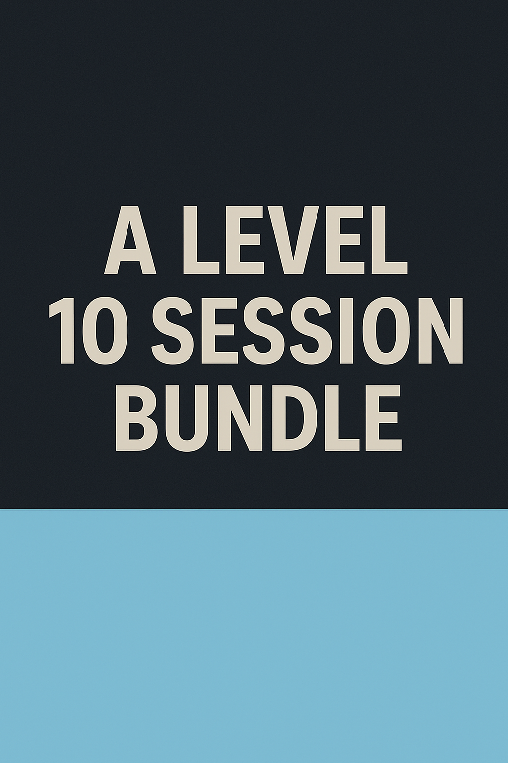 10 Session Bundle – A-Level Maths or Physics